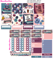 Just One More Mini Kit - 2 page Weekly Kit