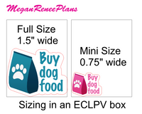 Buy Dog Food / Buy Cat Food Functional Planner Stickers - MeganReneePlans